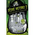 Děsivé historky 2