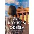 Den, kdy jsem odešla