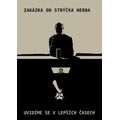 Zakázka od strýčka Herba / Uvidíme se v lepších časech