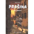 Prašina 3 - Bílá komnata