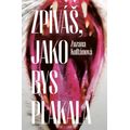 Zpíváš, jako bys plakala