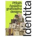 Identita - Příběh českého grafického designu