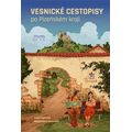 Vesnické cestopisy po Plzeňském kraji