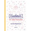 CoolMom in da house