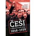 Češi v dějinách nové doby 1848-1939