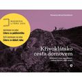 Křivoklátsko: cesta domovem