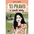 10 pravd a spousta odvahy