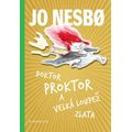 Doktor Proktor a velká loupež (4)