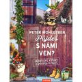 Půjdeš s námi ven?