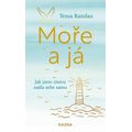 Moře a já - Jak jsem znovu našla sebe samu