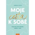 Moje cesta k sobě
