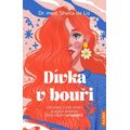 Dívka v bouři - Všechno, co by dívky (a jejich rodiče) měly vědět o pubertě