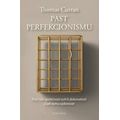 Past perfekcionismu