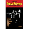 Philo Fiction - Historky z podsvětí filozofie