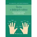 Škola v dobrých rukou
