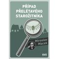 Případ přelétavého starožitníka