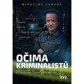 Očima kriminalistů