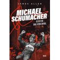 Michael Schumacher: Cesta na vrchol