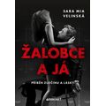 Žalobce a já
