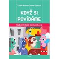 Když si povídáme