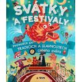 Svátky a Festivaly - Průvodce po tradicích a slavnostech celého světa