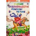O lesním dobrodružství princezny Viktorie