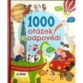 Maxi encyklopedie 1000 otázek a odpovědí pro zvídavé neposedy