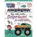 Moje velká knížka Dopravní prostředky - Poznej a Pojmenuj