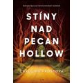 Stíny nad Pecan Hollow