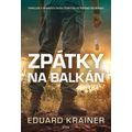 Zpátky na Balkán - Thriller o návratu dvou českých veteránů do Bosny