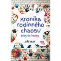 Kronika rodinného chaosu
