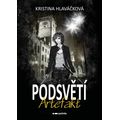 Podsvětí - Artefakt