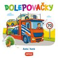 Dolepovačky - Auta / Autá
