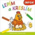 Lepím a kreslím - Zelený sešit / Zelený zošit