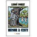 Humor a cesty