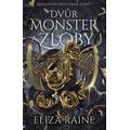 Dvůr monster a zloby