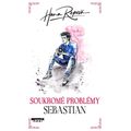 Soukromé problémy 4 - Sebastian