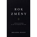 Rok změny - Lepším člověkem za tři sta šedesát pět dní