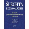 Šlechta bez monarchie