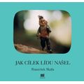 Jak Cílek Lídu našel