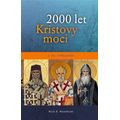 2000 let Kristovy moci 2. díl - Středověk