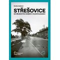 Střešovice - Od dělnických domků k vilové eleganci