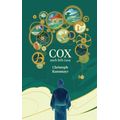 Cox - Poutavý román o běhu času