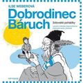 Dobrodinec Báruch. Židovské pohádky
