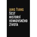 Šest historií venkovského života