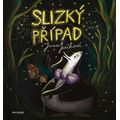 Slizký případ