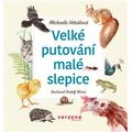 Velké putování malé slepice