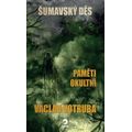 Šumavský Děs - Paměti okultní