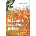 Mávnutí černými křídly