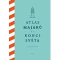 Atlas majáků na konci světa
